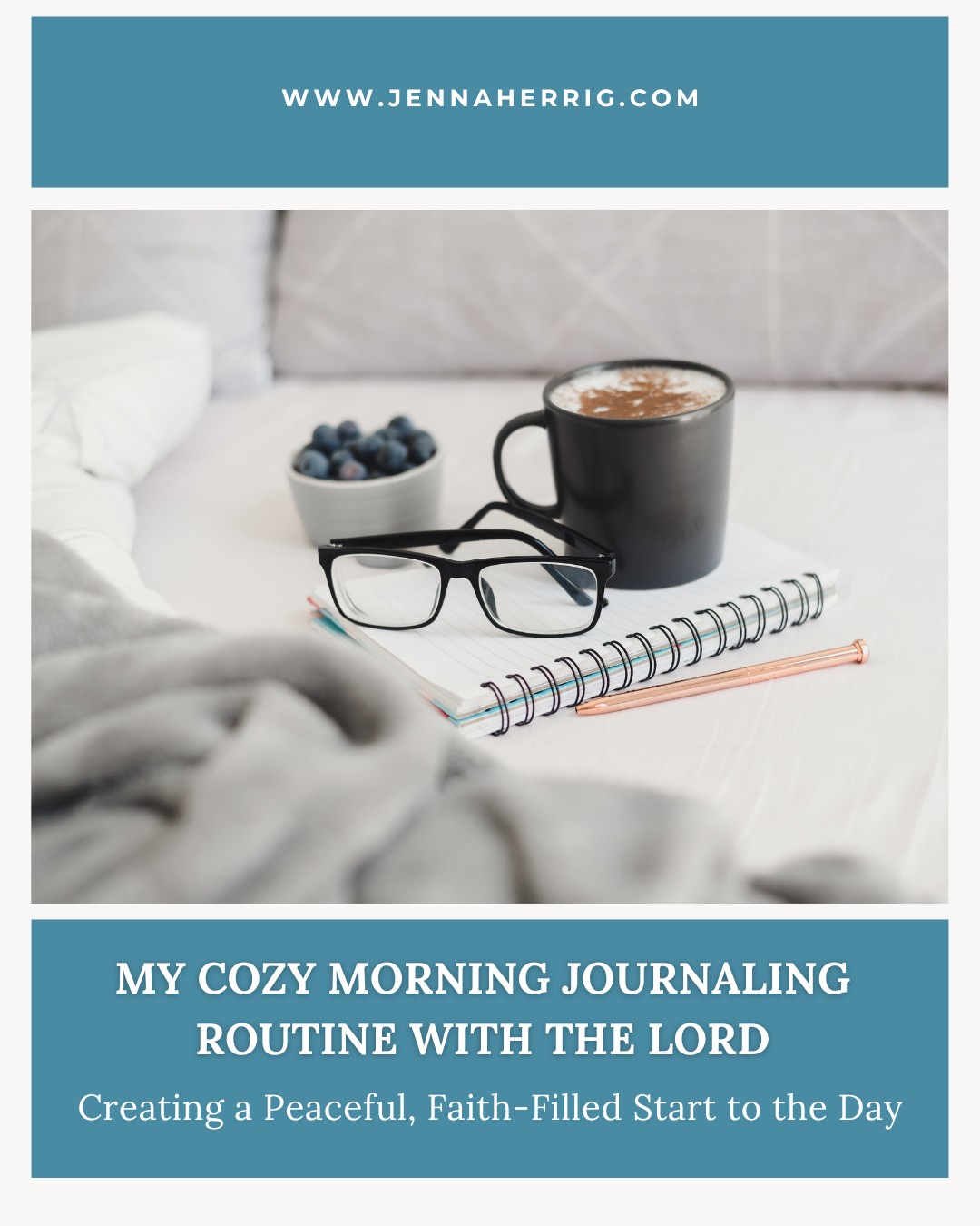 My Cozy Morning Journaling Routine with the Lord