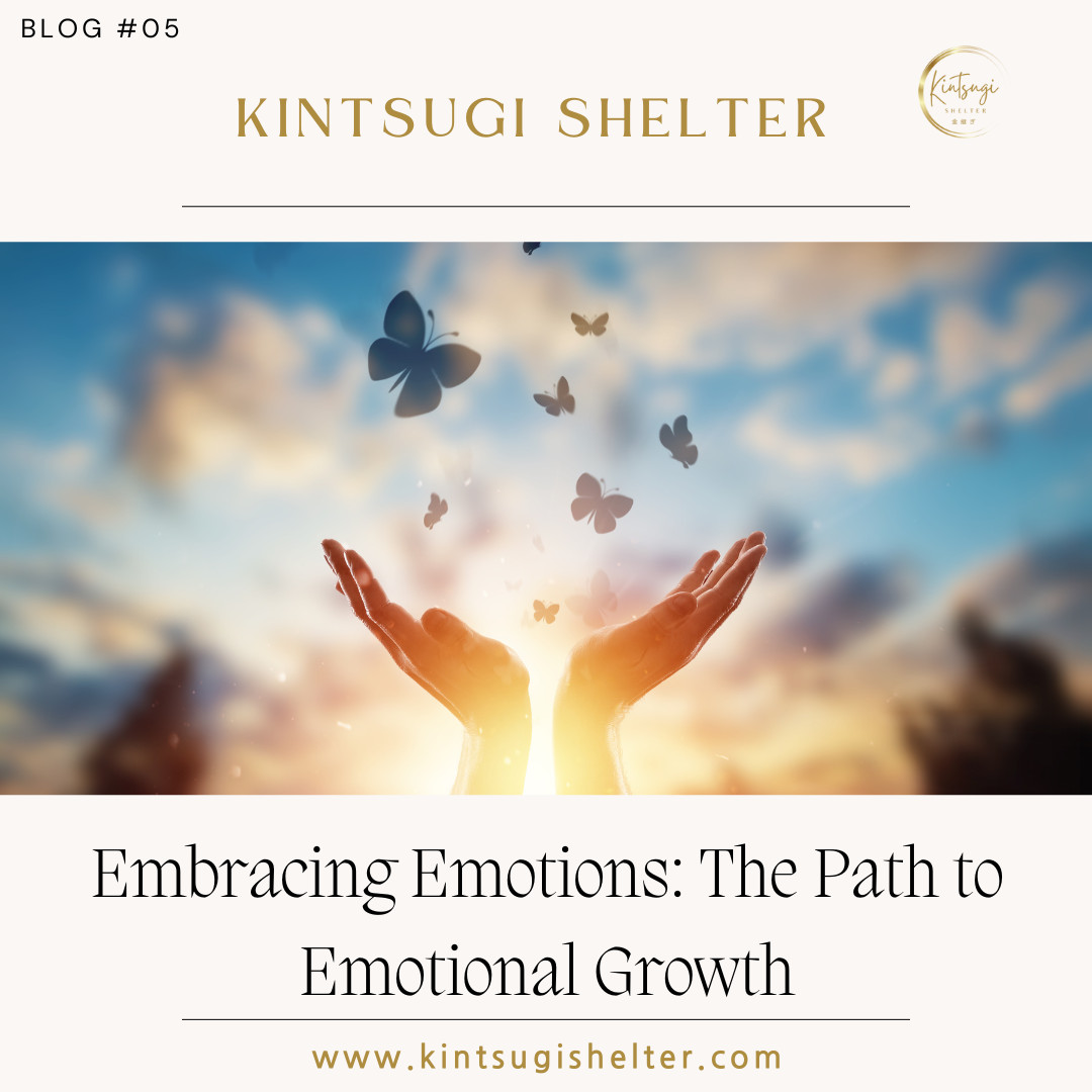 Embracing Emotions: The Path to Emotional Growth