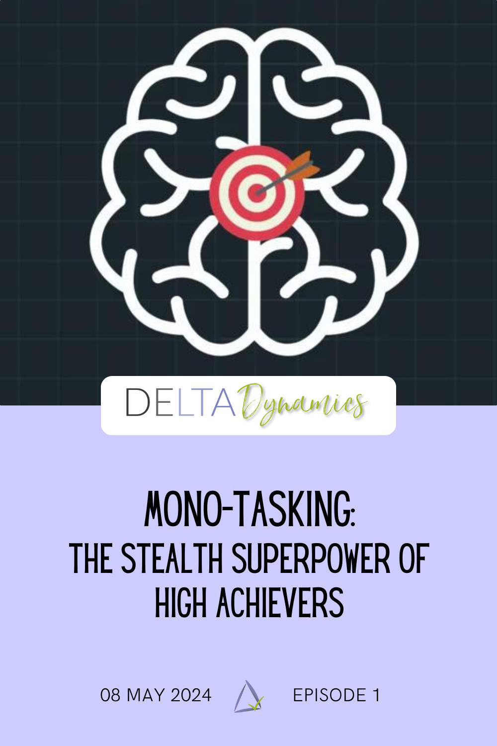 Mono-tasking:  The Stealth Superpower of High Achievers