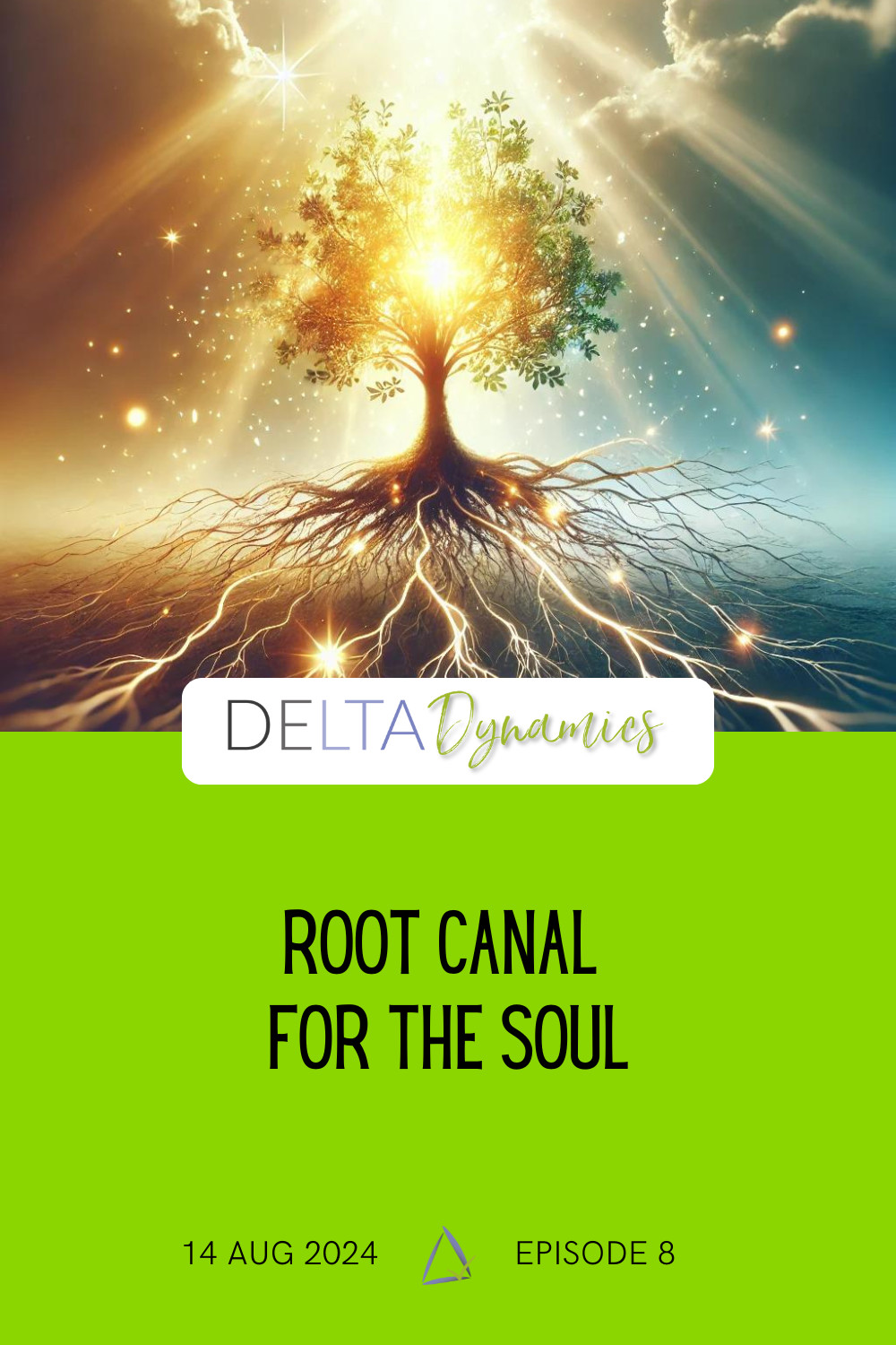 Root Canal for the Soul