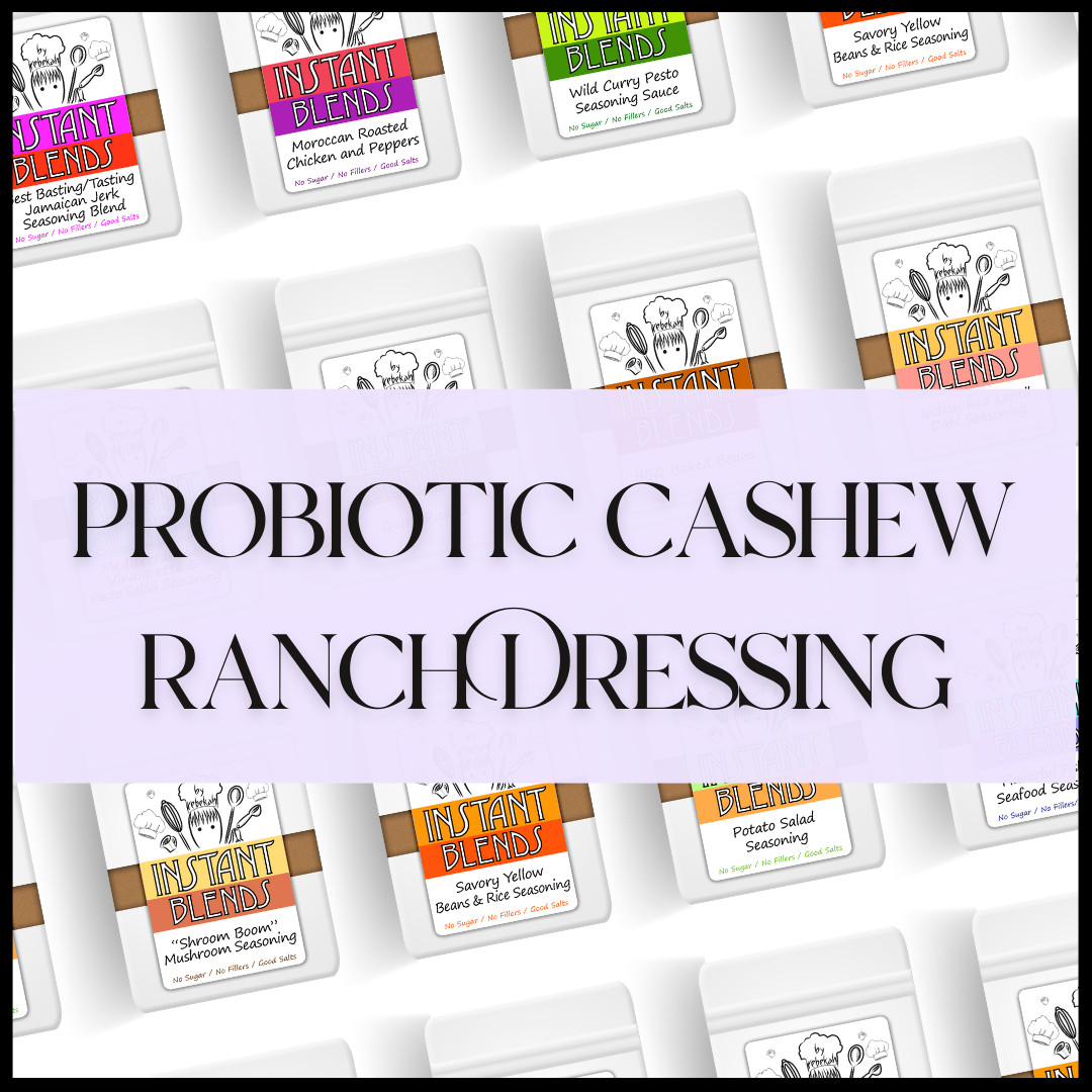  Probiotic Cashew Ranch Dressing: Creamy, Tangy, and a Delicious Dip!