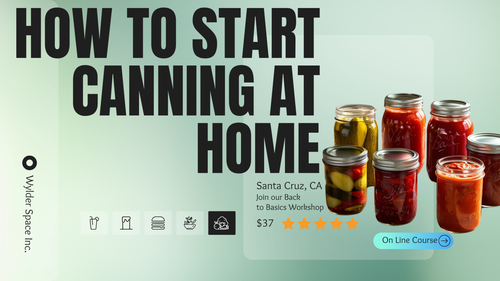 How to Start Canning at Home in Santa Cruz, CA: A Beginner's Guide to Slow Living