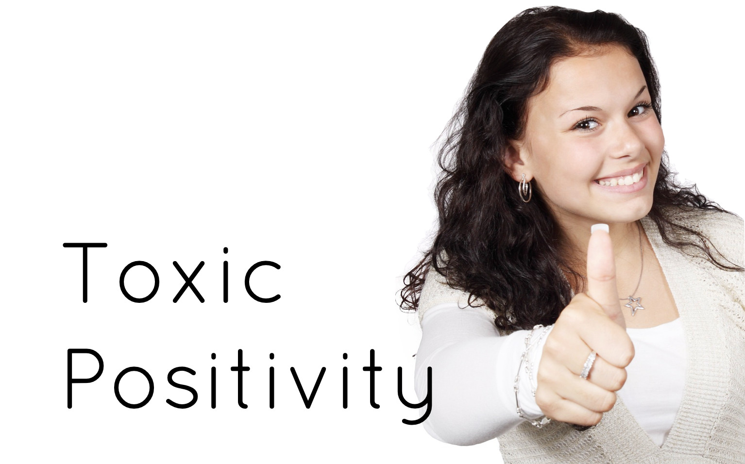 Toxic Positivity