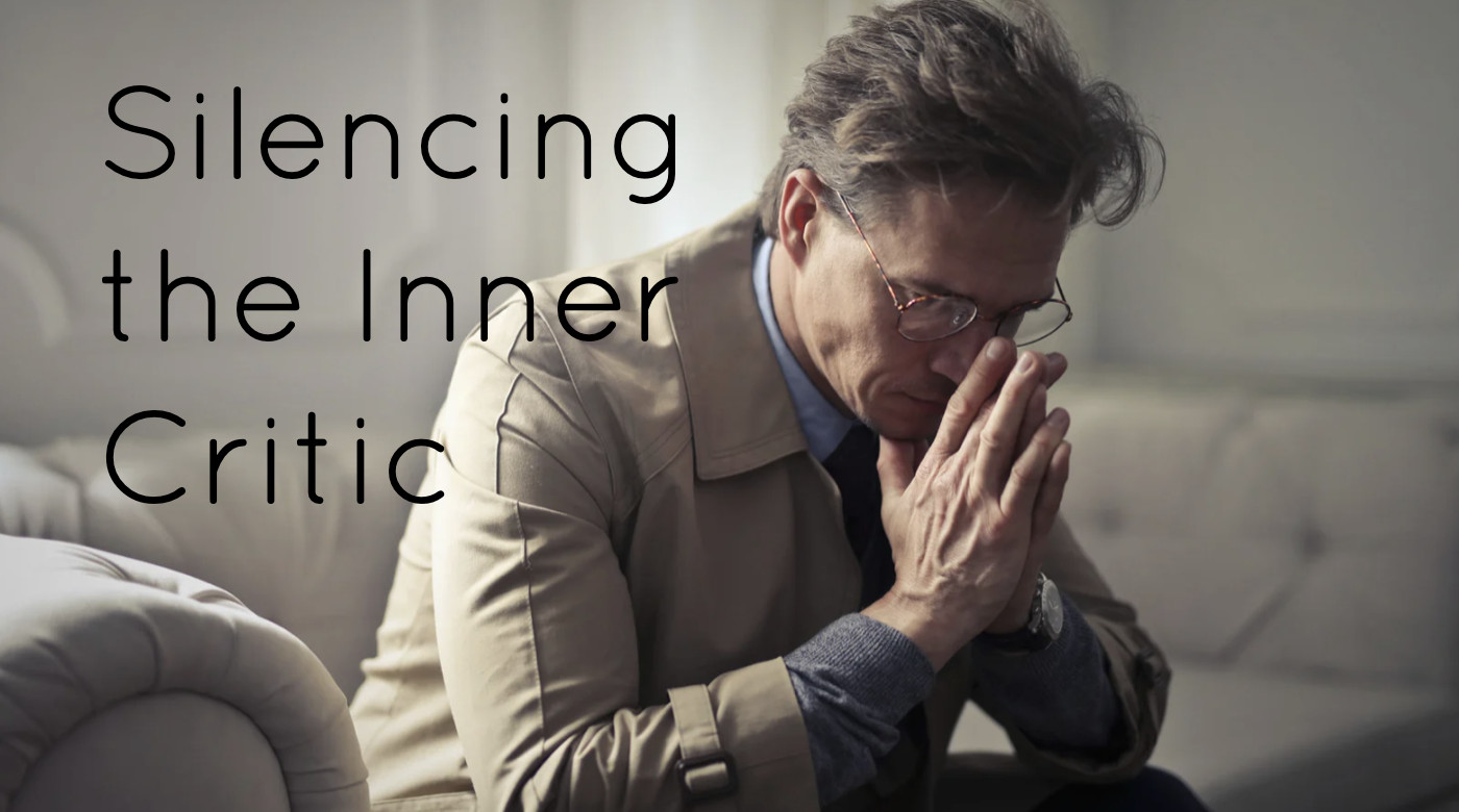 Silencing the Inner Critic