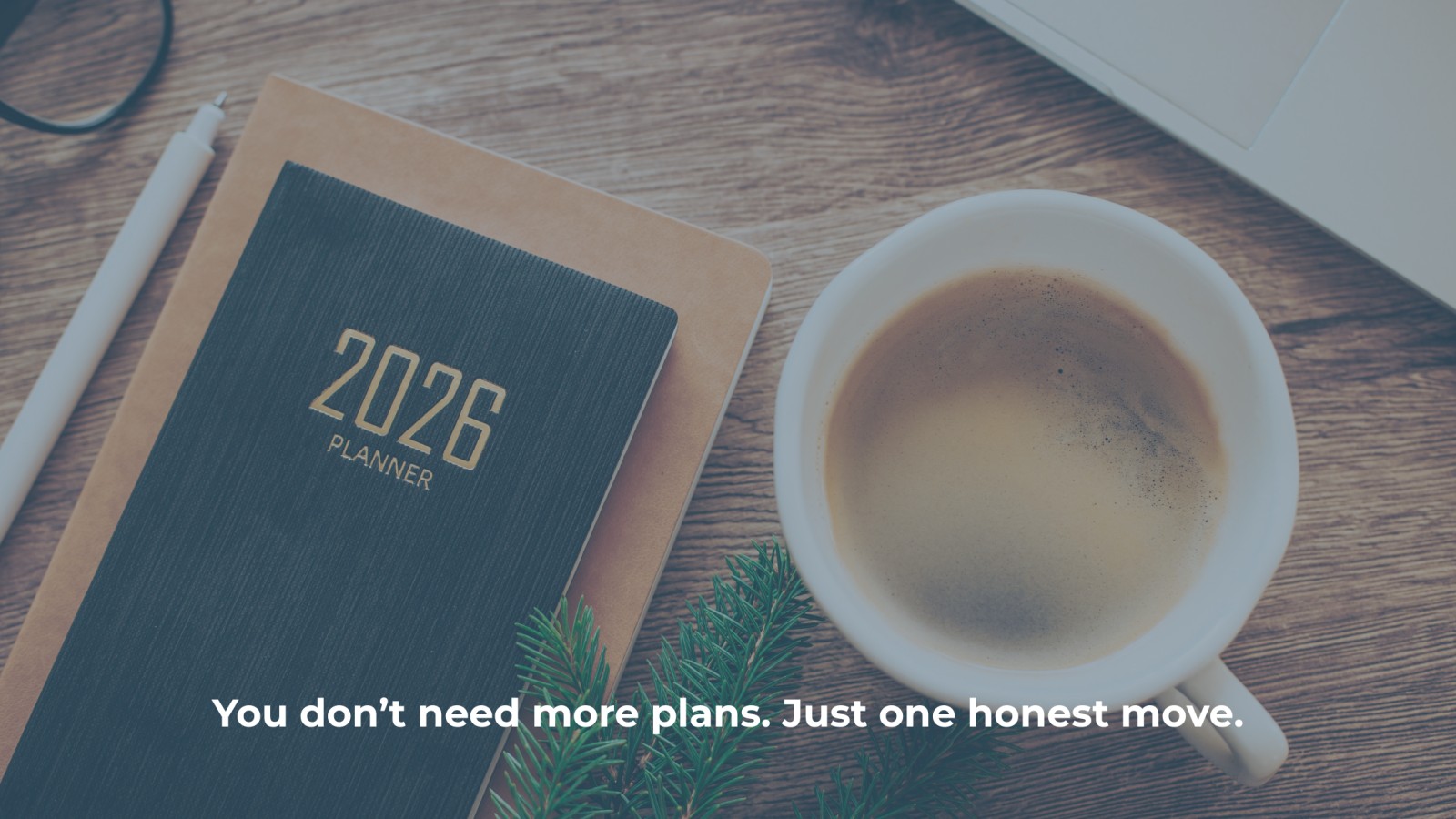 Finish the Year Strong with One Aligned Move