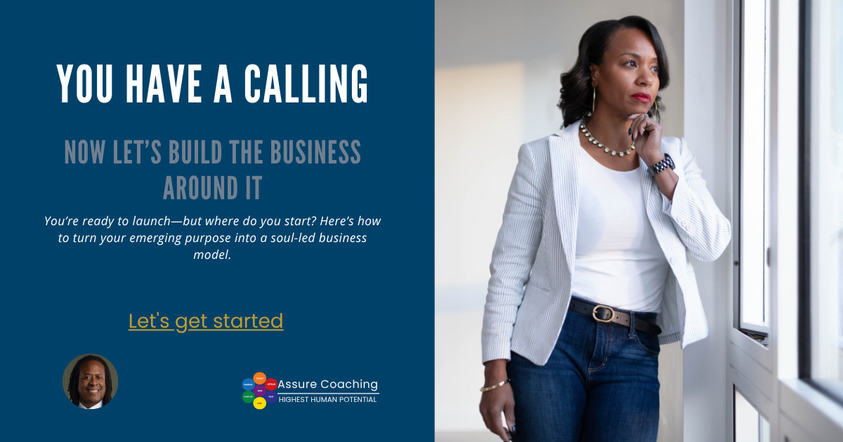 You Have a Calling—Now Let’s Build the Business Around It