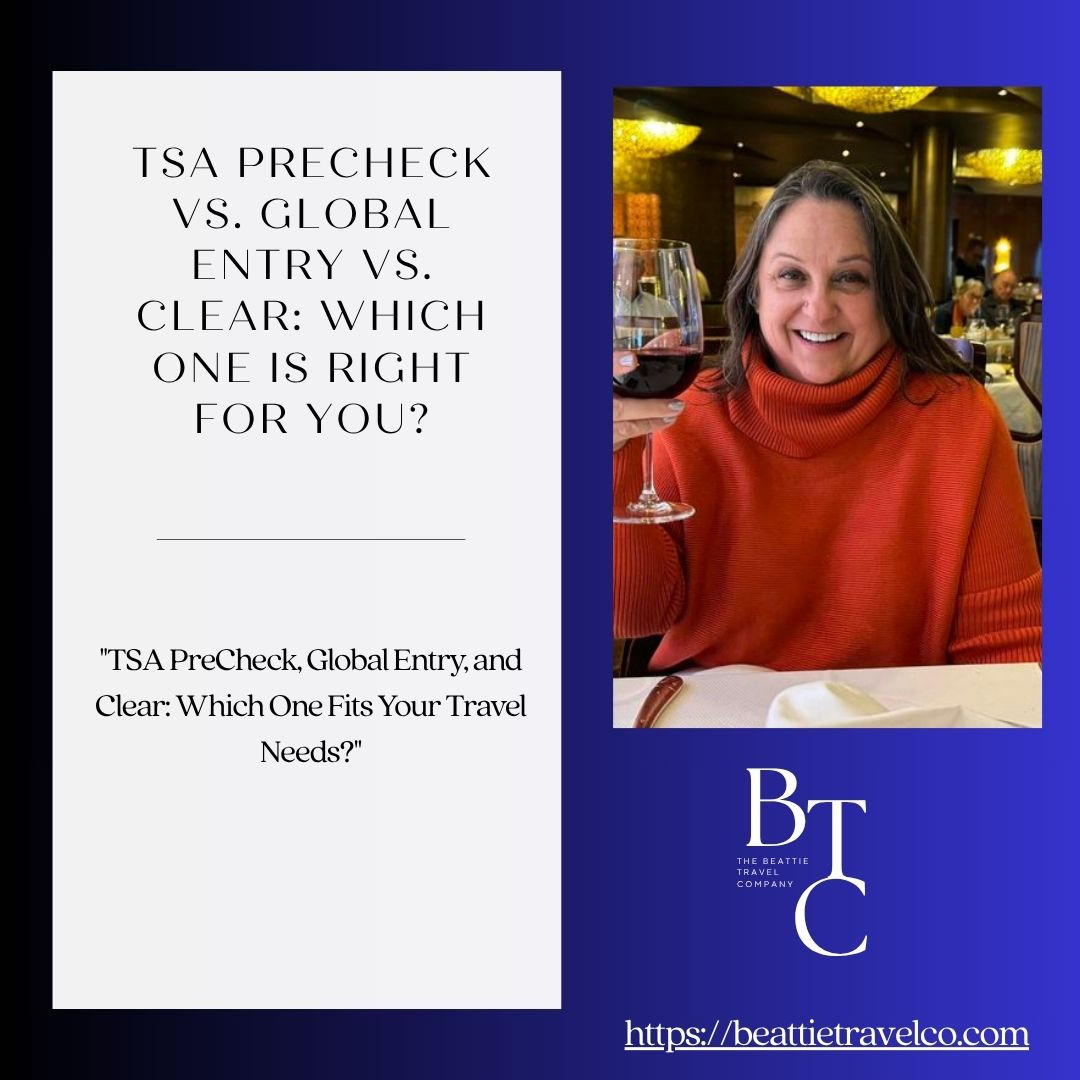 TSA PreCheck vs. Global Entry vs. Clear: Which One Is Right for You?
