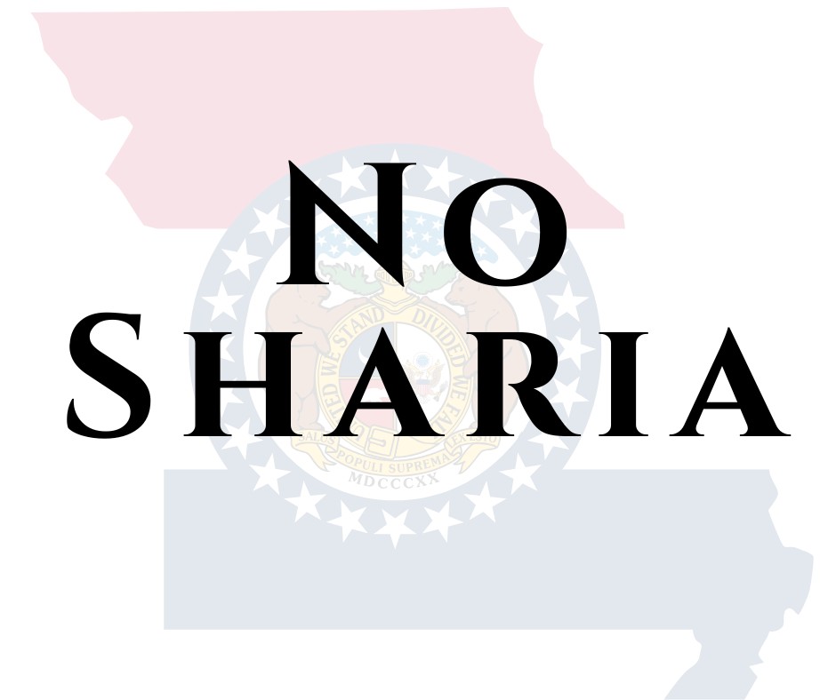 Protecting Missouri Law: The No Sharia Act