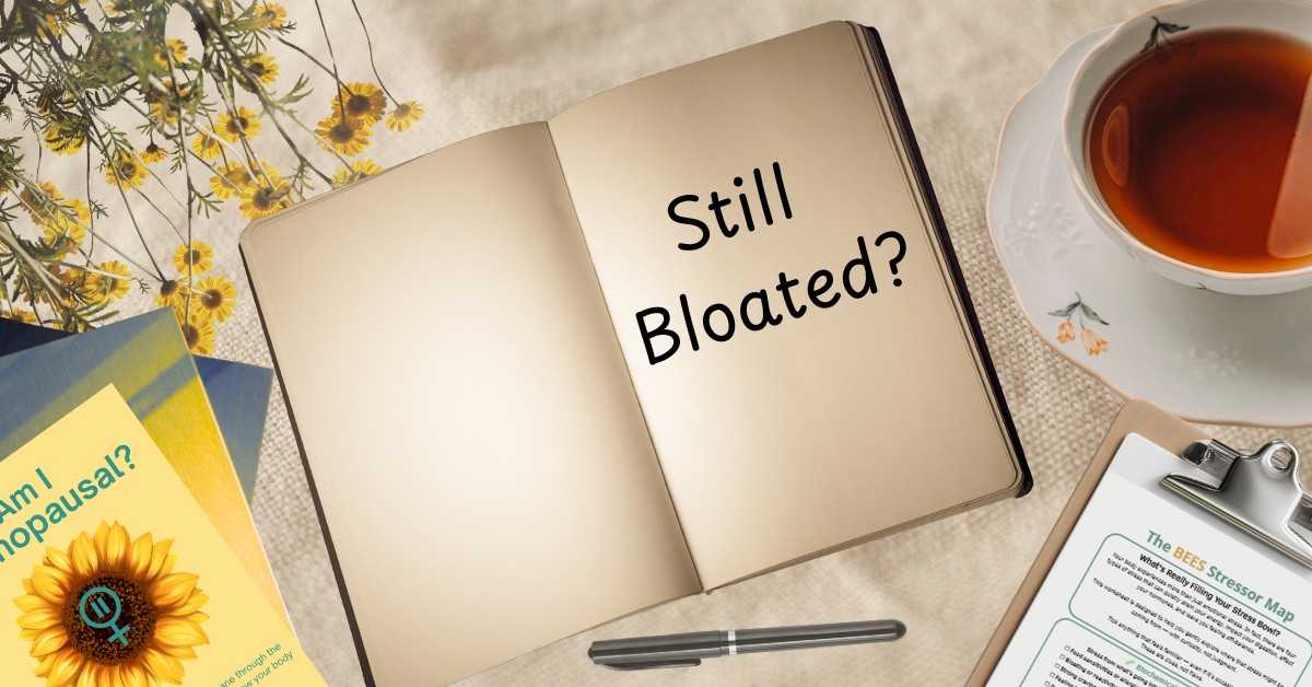 Still Bloated — Even After Doing Everything Right? Here’s Why (and What to Do About It)