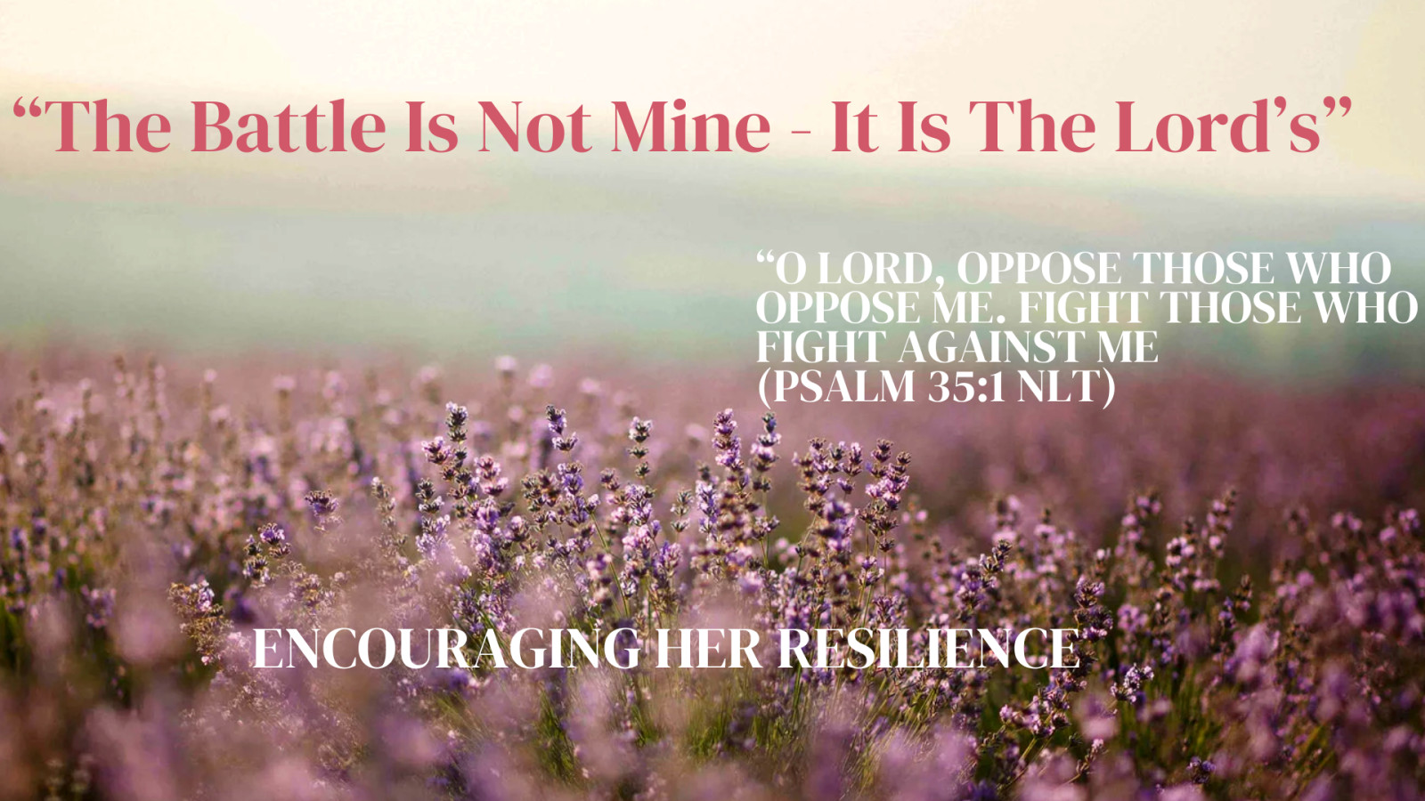 God, Fight My Battles