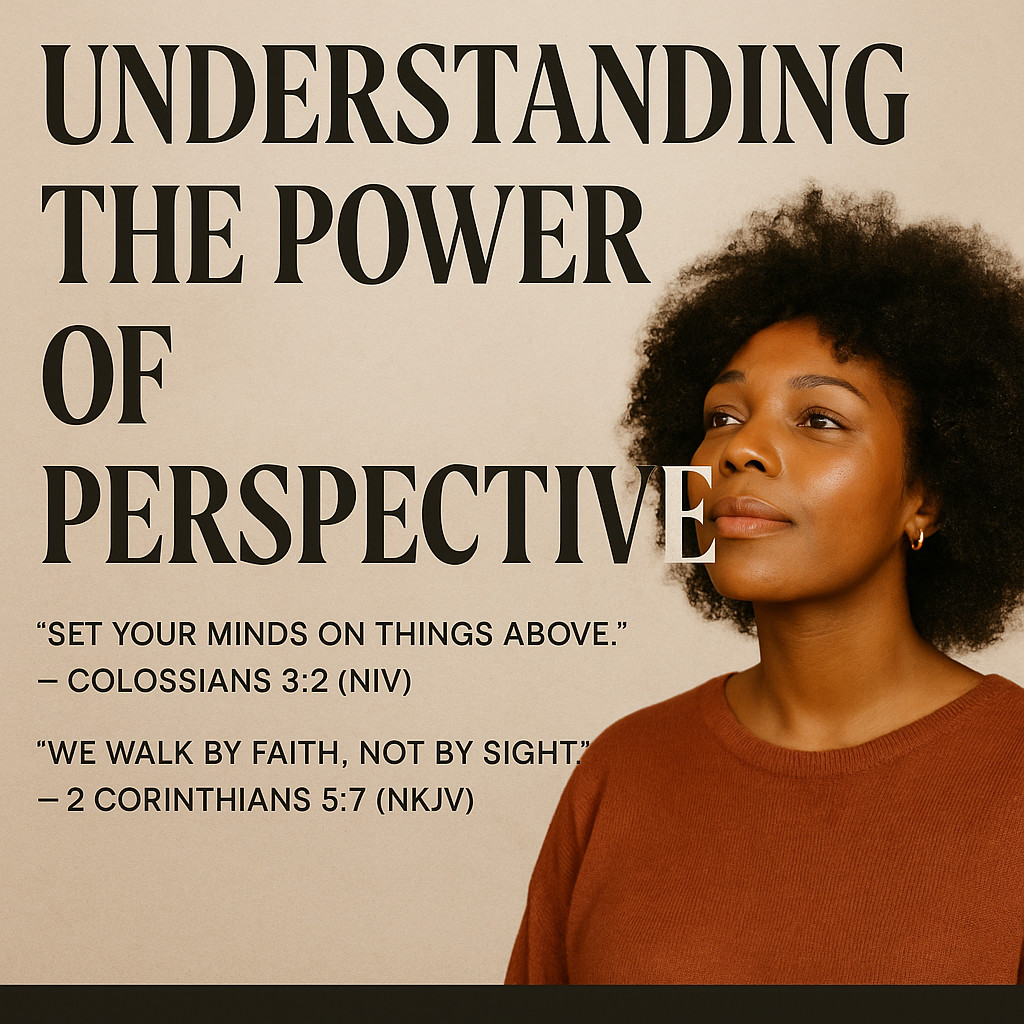 Day 5: Understanding the Power of Perspective