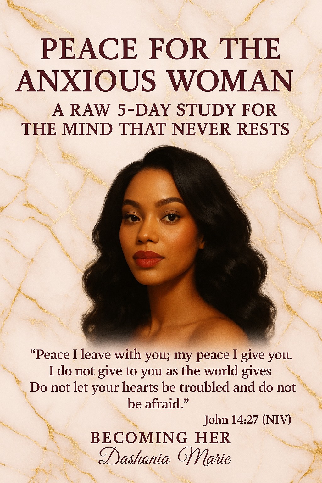 WELCOME TO “PEACE FOR THE ANXIOUS WOMAN”