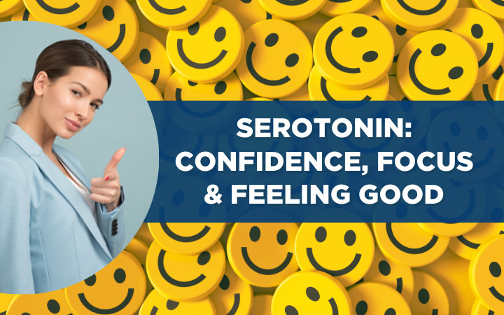 Serotonin: The Secret to Confidence, Focus, and Feeling Good