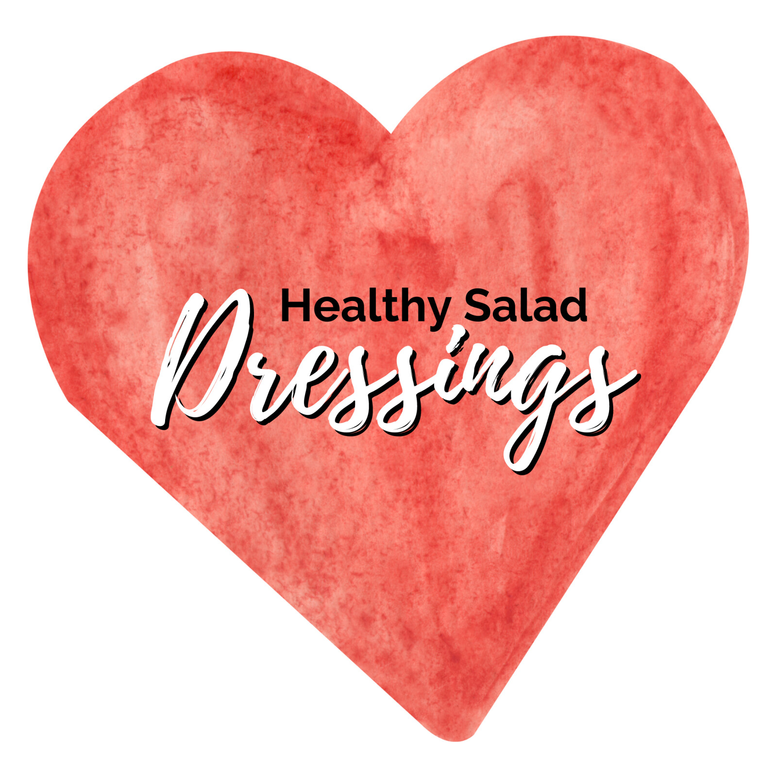 Healthy Salad Dressings