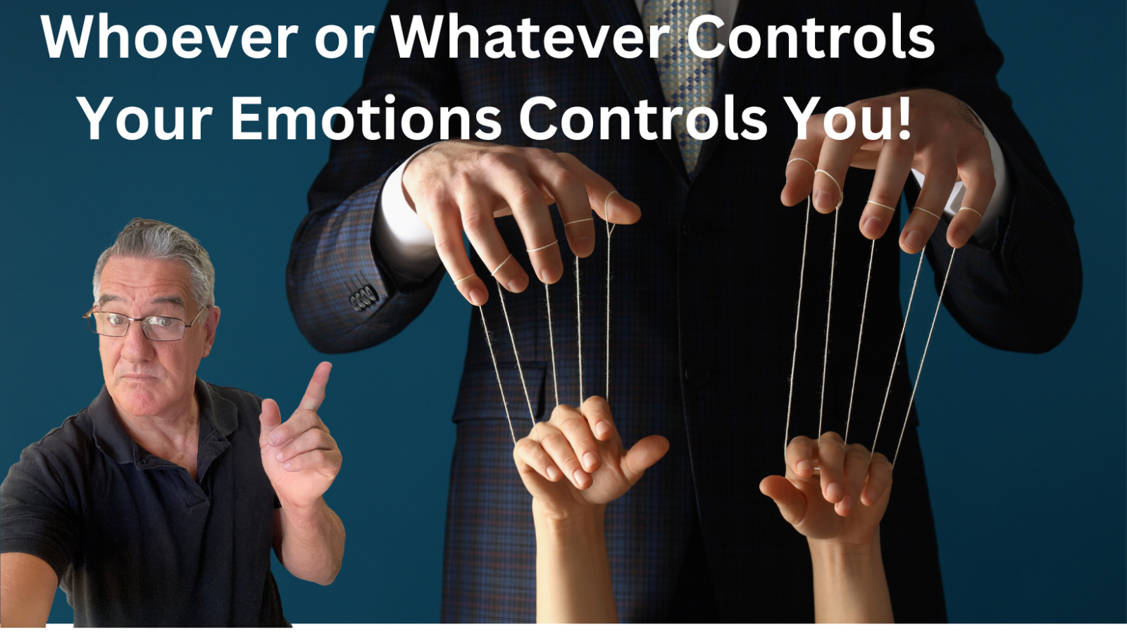 Who is in control of your emotions?
