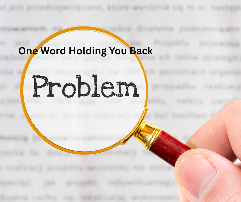 🧠 The One Word That Could Be Holding You Back