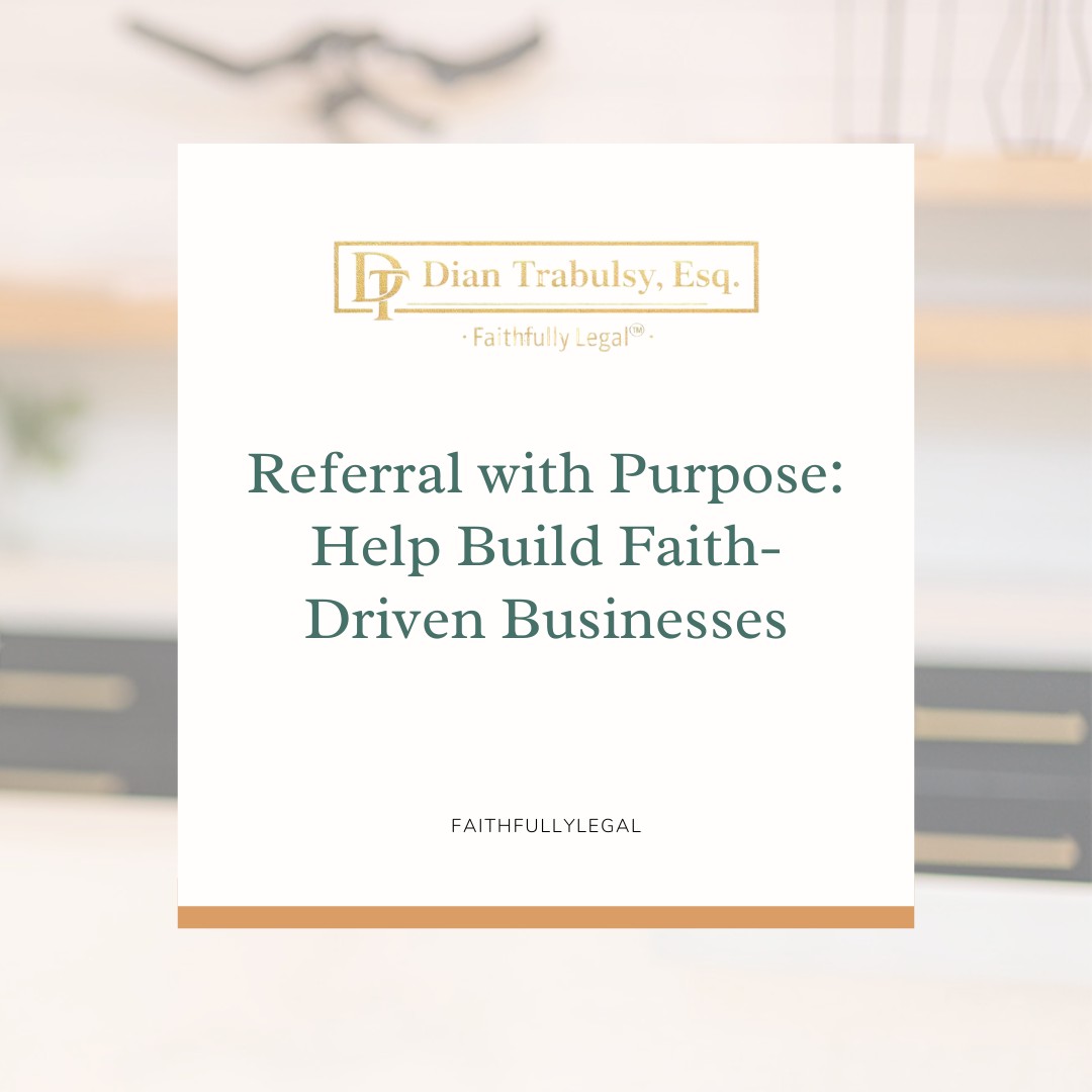 Referral with Purpose: Help Build Faith-Driven Businesses + Give Back