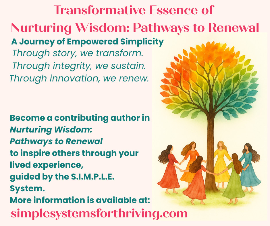 Transformative Essence of Nurturing Wisdom: Pathways to Renewal