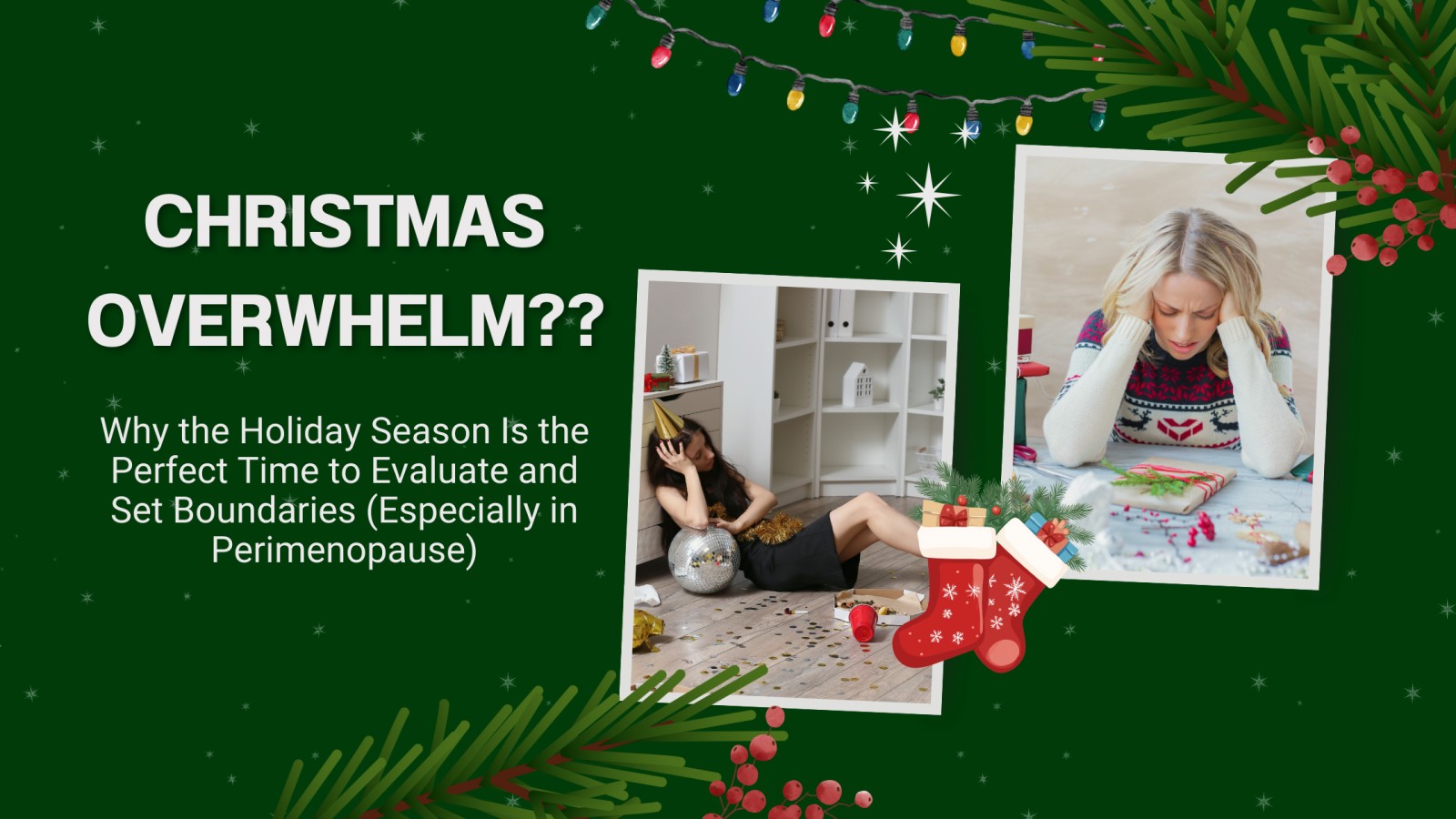 Why the Holiday Season Is the Perfect Time to Evaluate and Set Boundaries