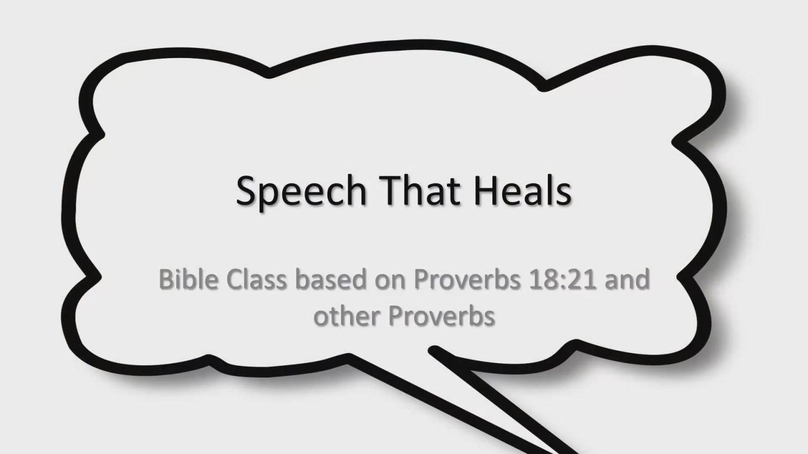 Class: Speech That Heals