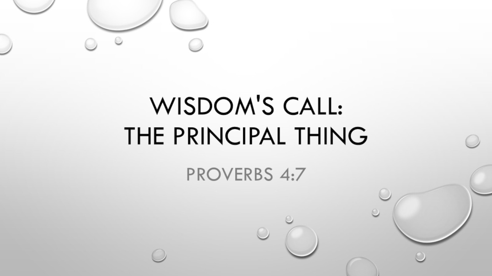 Wisdom's Call: The Principal Thing 
