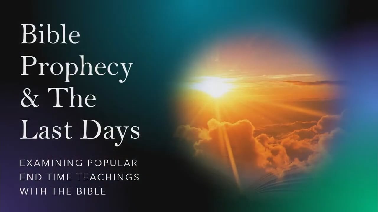 What Are the "Last Days" and Will There Be Signs of the End Times?
