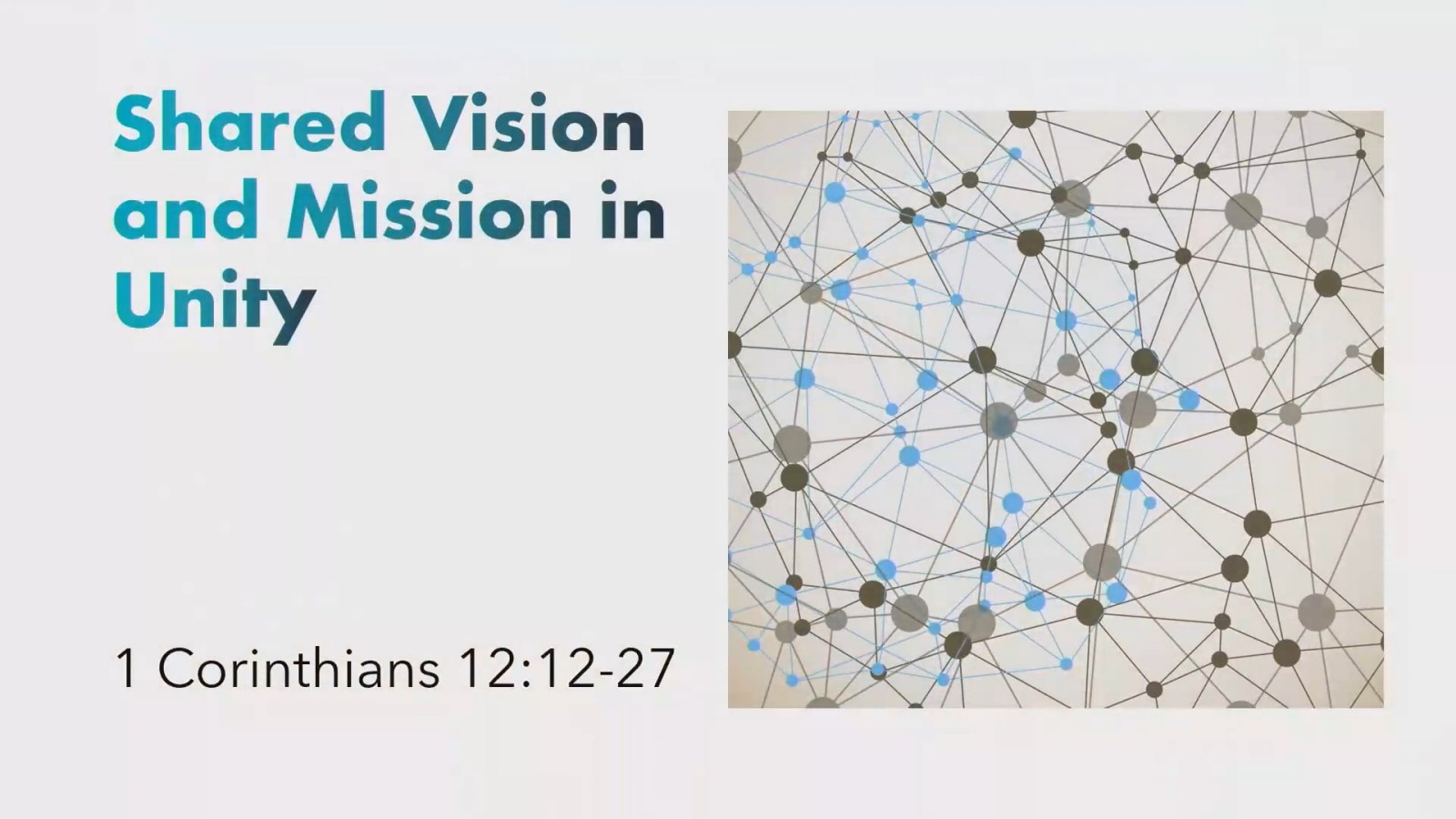 Shared Vision and Mission in Unity