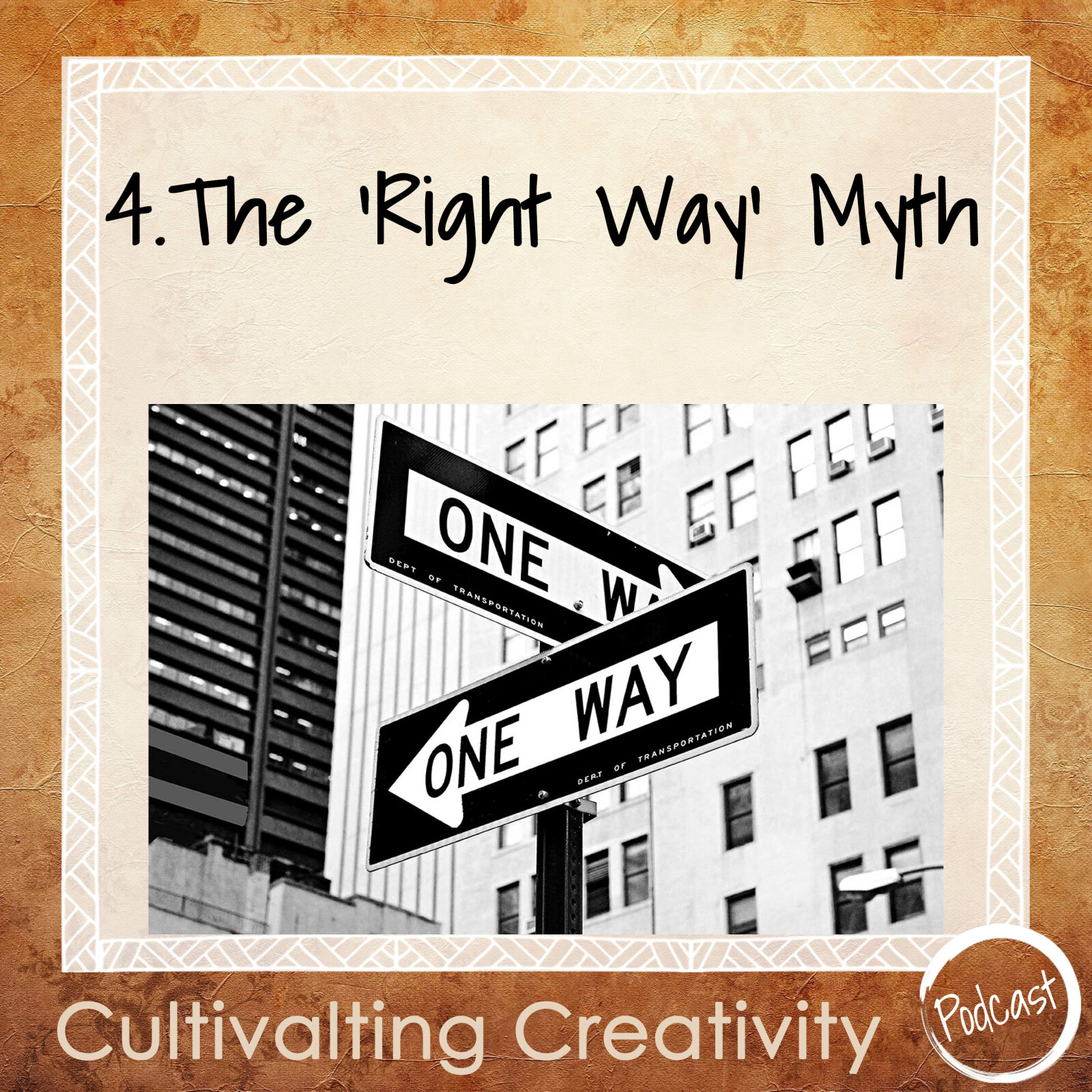 4. The "Right Way" Myth