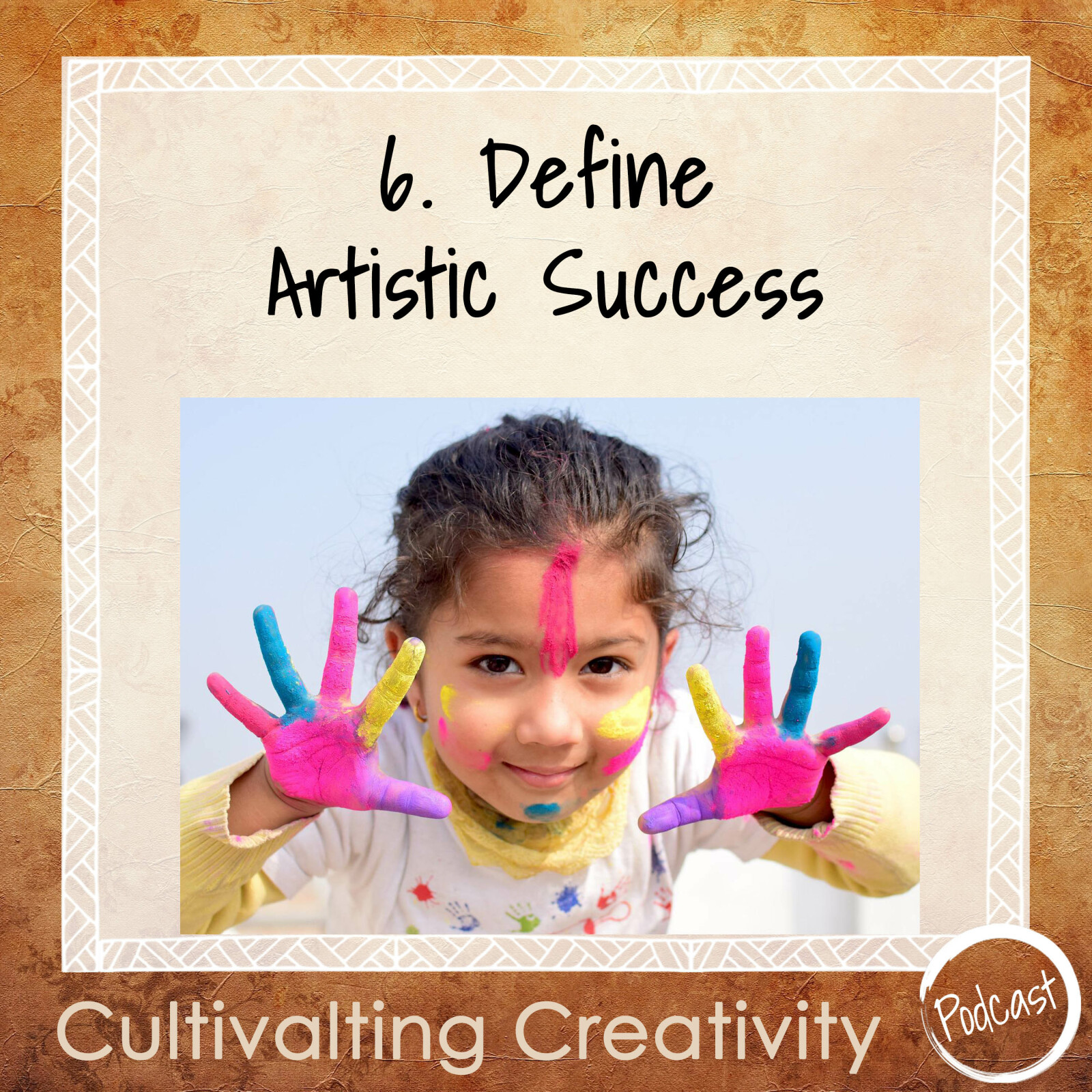 6. Define Artistic Success