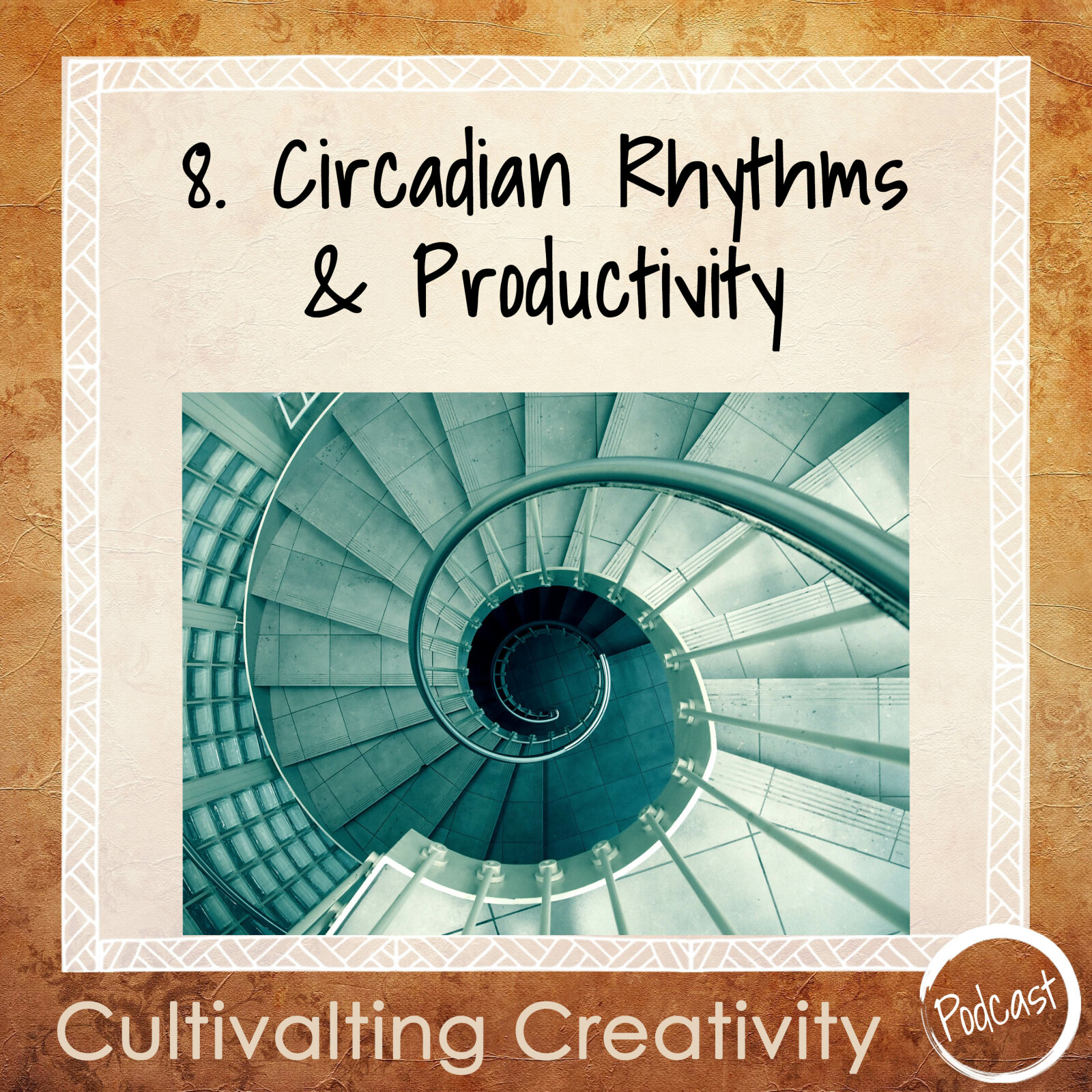 8. Circadian Rhythms & Productivity