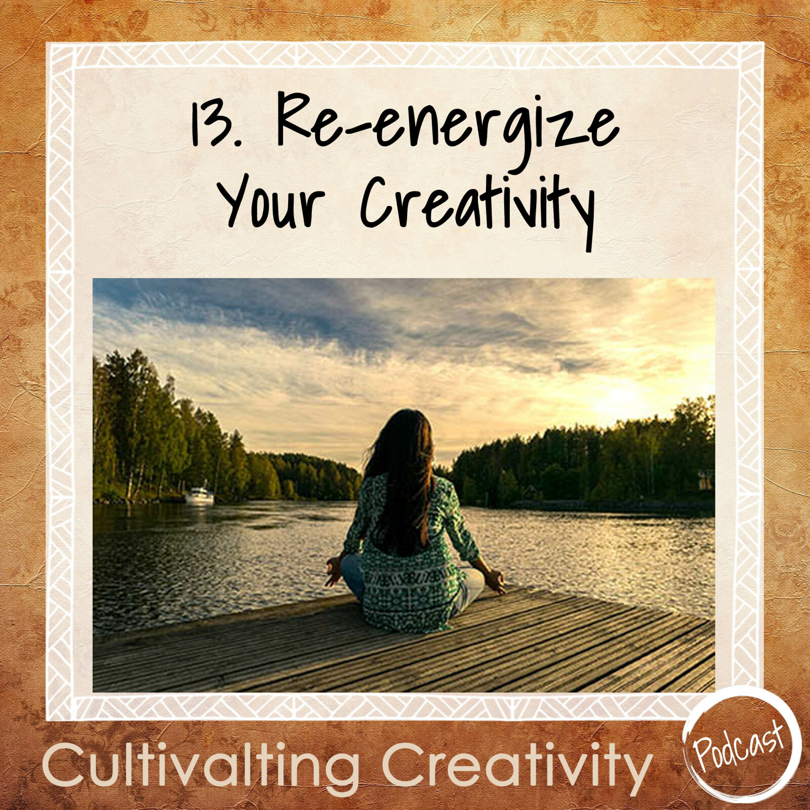13. Re-energize Your Creativity
