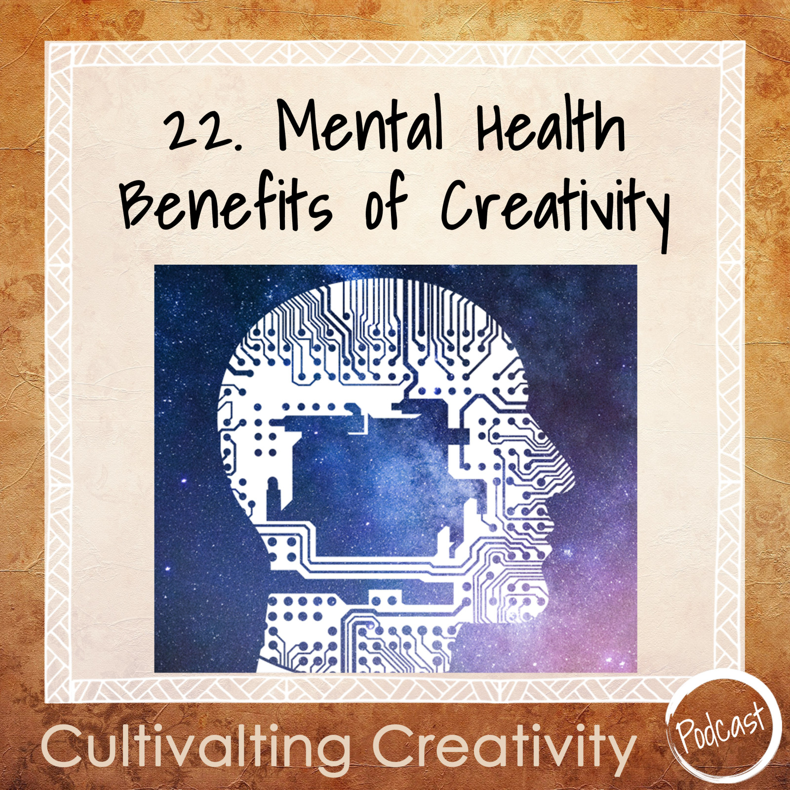 22. Mental Health Benefits of Creativity
