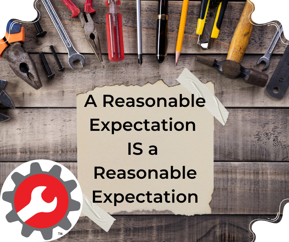 A Reasonable Expectation IS a Reasonable Expectation