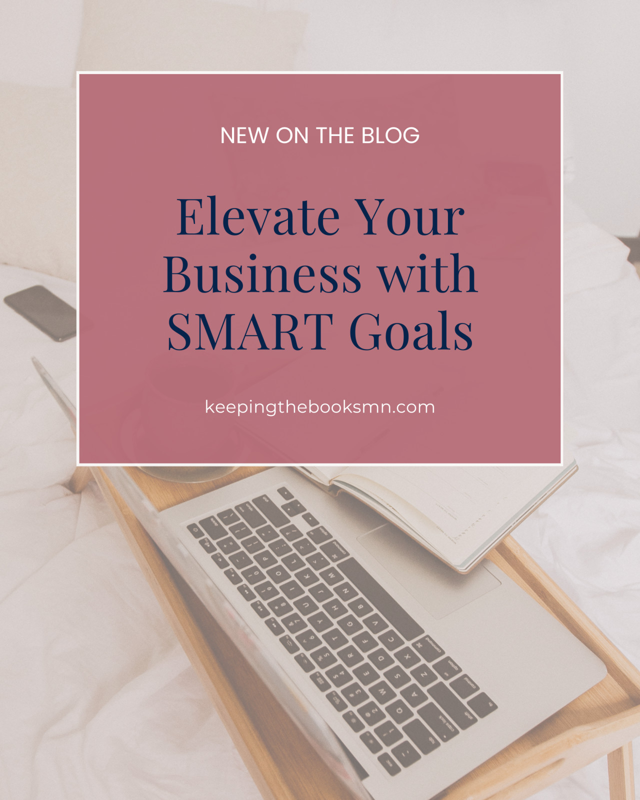 Elevate your business with SMART goals! 