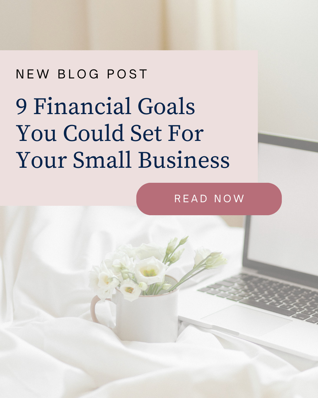 9 Financial Goals You Could Set For Your Small Business