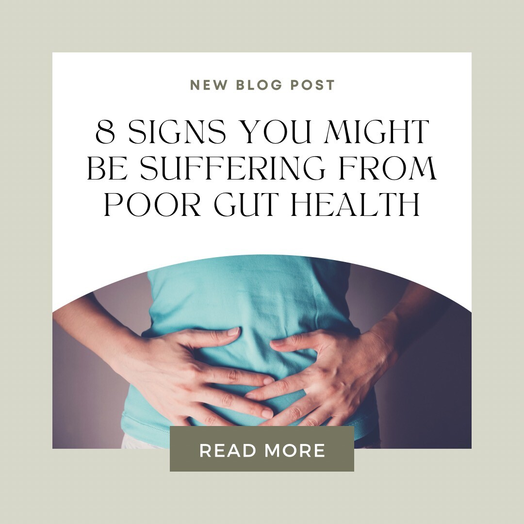 8 Signs You Might Be Suffering from Poor Gut Health