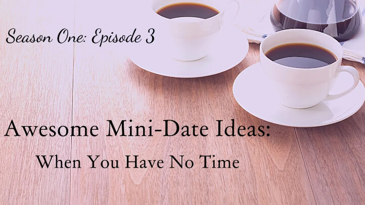 Awesome Mini-Date Ideas