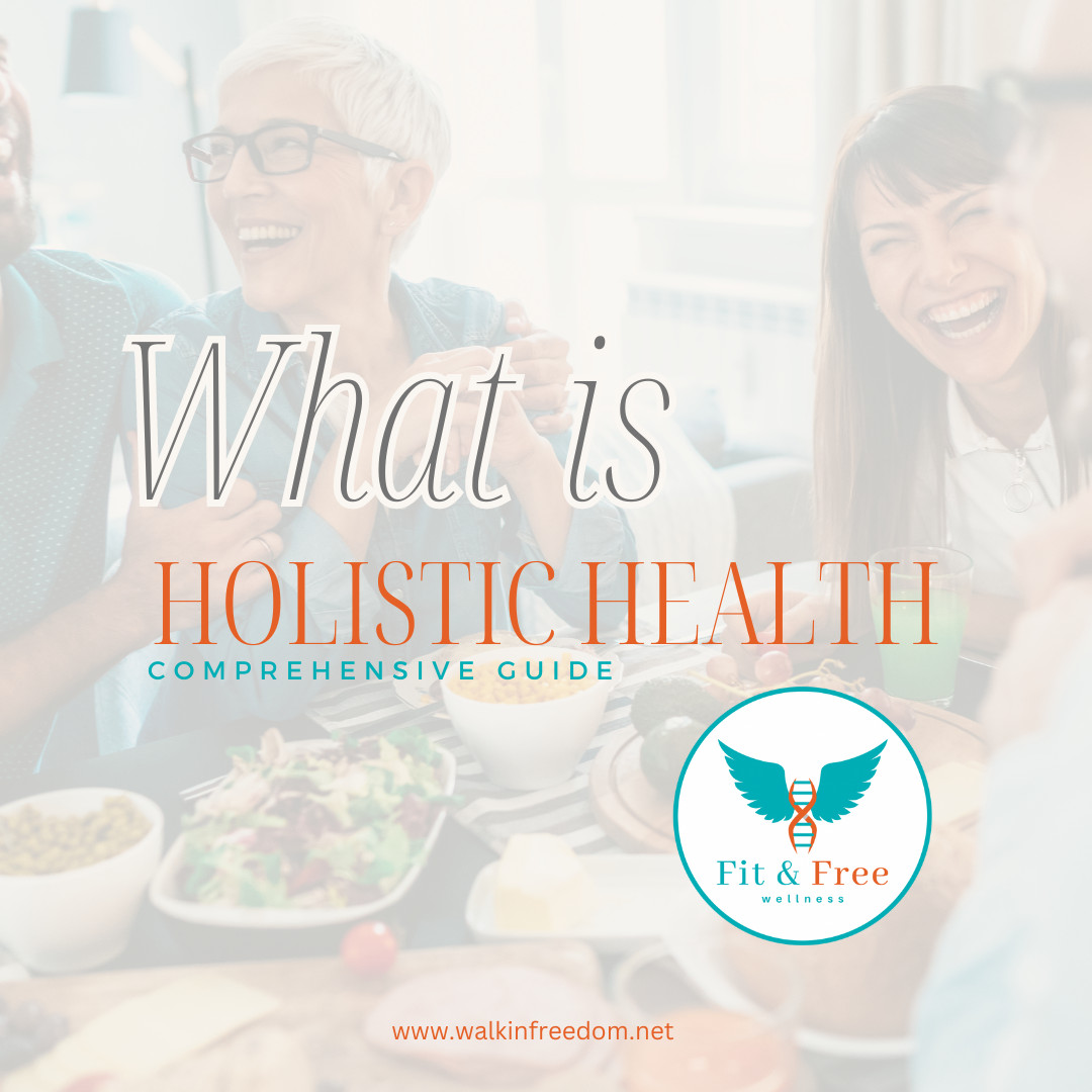 What is Holistic Health? A Comprehensive Guide